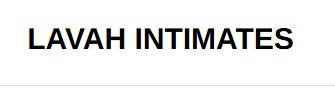LAVAH INTIMATES Coupons and Promo Code
