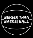 biggerthanbasketball Coupons and Promo Code